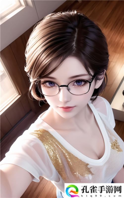 久久久夜色精品亚洲AV图片新乡：剧情比画质还吸引人！