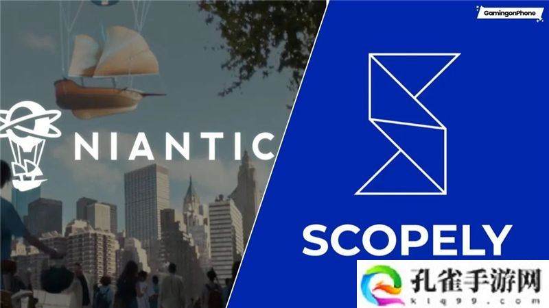 Niantic或许以35亿美元出售视频游戏业务